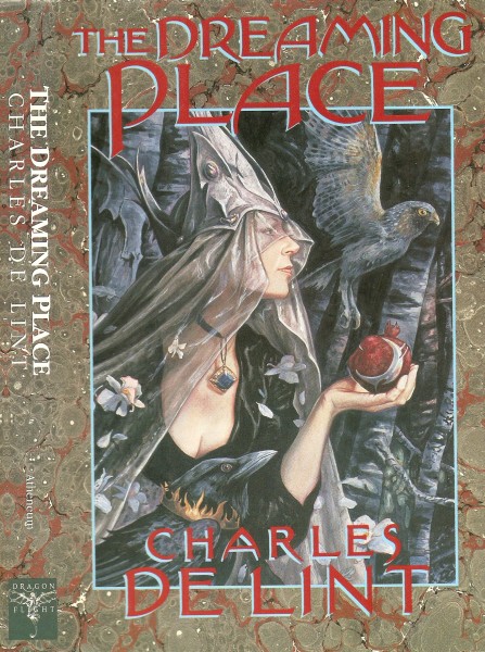 The Dreaming Place Brian Froud, Charles De Lint