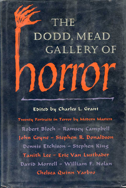 ed. Charles L. Grant The Dodd, Mead Gallery of Horror