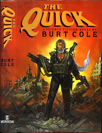 Burt Cole The Quick