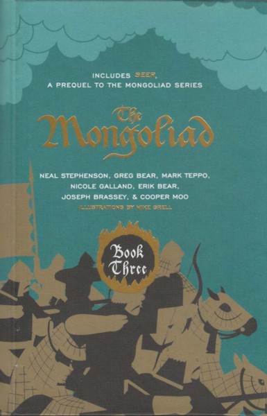 Publication: The Mongoliad: Book Three: Includes Seer, a Prequel to the
