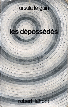 All Covers for The Dispossessed: An Ambiguous Utopia