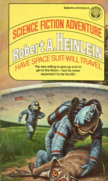 имею скафандр готов путешествовать книга. космонавт в космосе. хайнлайна имею скафандр готов путешествовать. Have a spacesuit will travel. космос арт robert heinlein.
